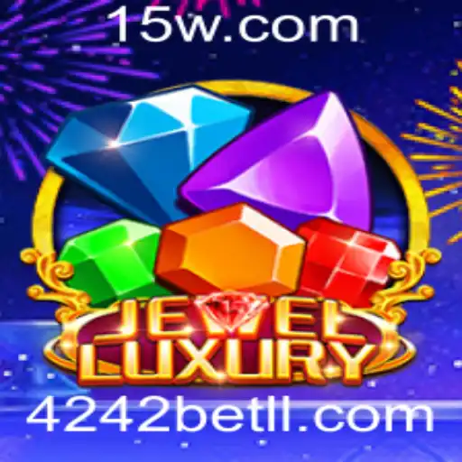 Desvendando o Fascínio do Jogo JewelLuxury e das Emoções com 4242bet