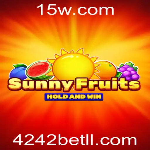 Descubra o Mundo Empolgante de SunnyFruits: O Jogo Inovador da 4242bet